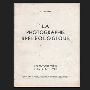 La Photographie Speleologique