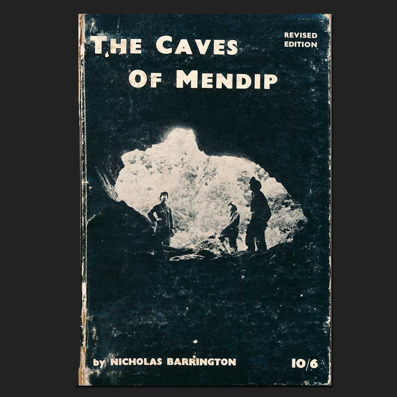 The Caves of Mendip The Caves of Mendip