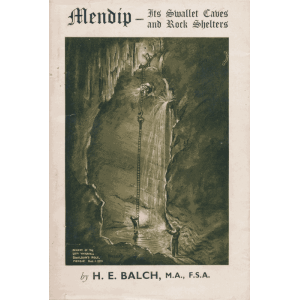 Mendip. Its swallet caves and rock shelters