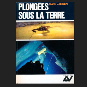 Plongees Sous la Terre