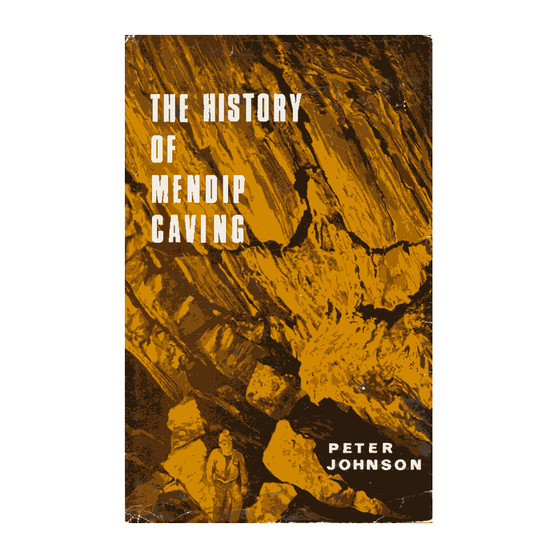 The History of Mendip Caving