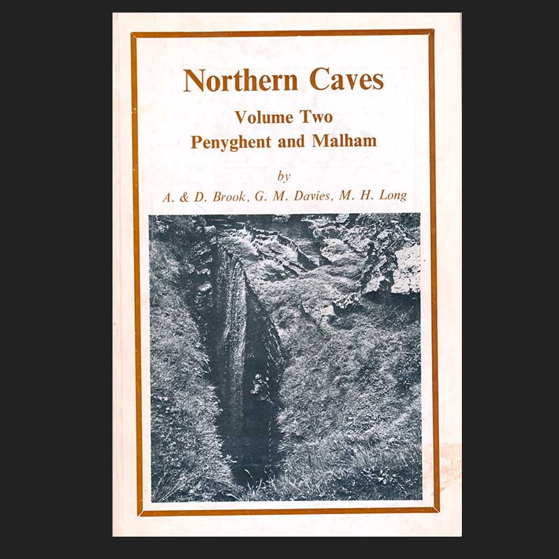 Northern Caves Vol 2: Penyghent and Malham Northern Caves Vol 2: Penyghent and Malham