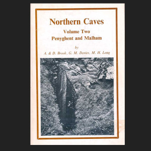 Northern Caves Vol 2: Penyghent and Malham