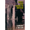 Caves and Caving in Britain