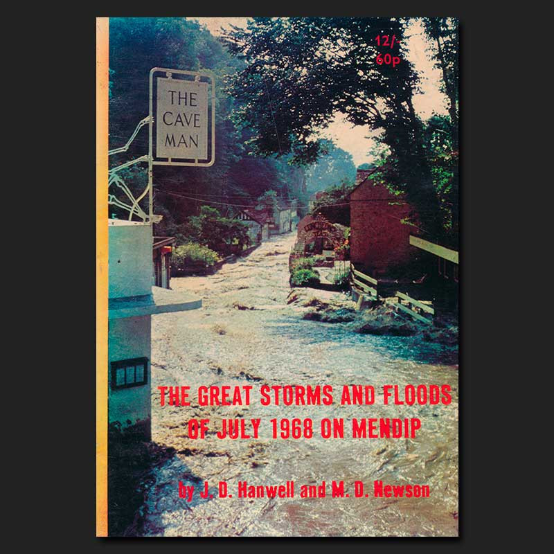 The Great Storms and Floods of July 1968 on Mendip