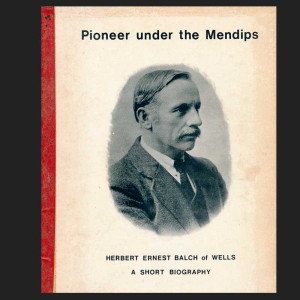Pioneer Under the Mendips by W.I. Stanton