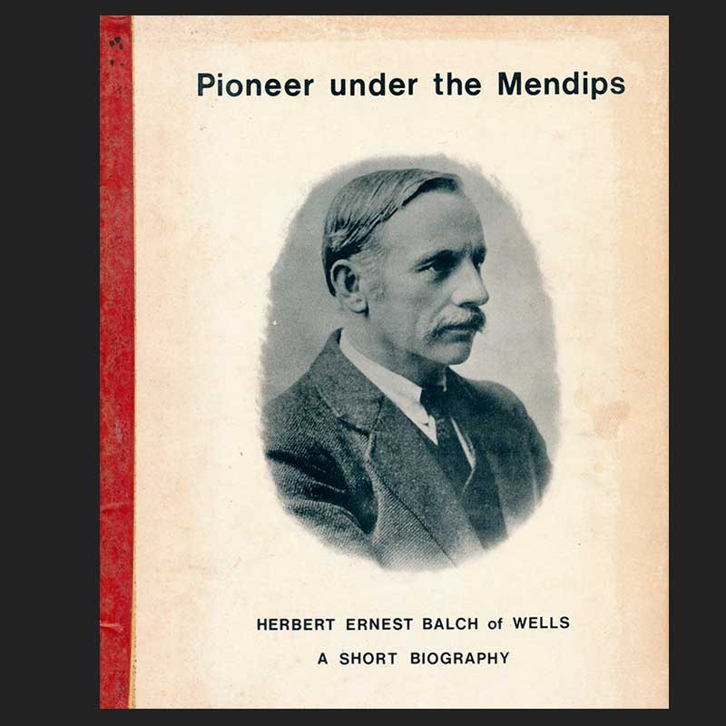 Pioneer Under the Mendips by W.I. Stanton