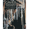Caves and the Marvellous World Beneath Us