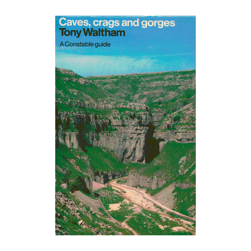 Caves, Crags and Gorges