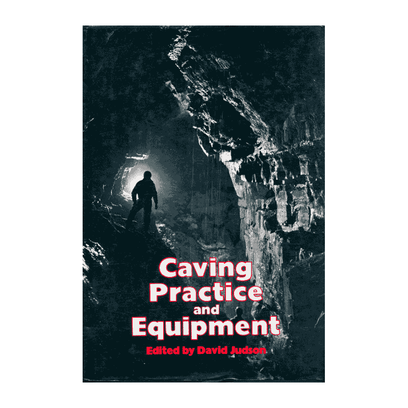 Caving Practice and Equipment