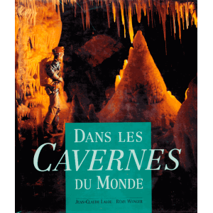 Dans les Cavernes du Monde