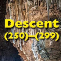 Descent (250)-(299)
